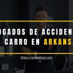 [ ABOGADOS ] Accidentes Carro Arkansas (AR)➡️《2024》