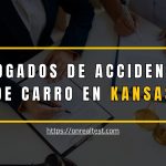 [ ABOGADOS ] Accidentes Carro Kansas (KS)➡️《2024》