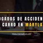 [ ABOGADOS ] Accidentes Carro Maryland (MD)➡️《2024》