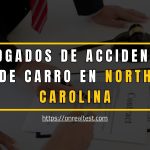 [ ABOGADOS ] Accidentes Carro North Carolina (NC) ➡️《2024》