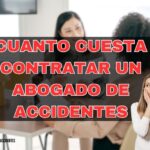 Honorarios: Cuando cuesta contratar un abogado de accidentes