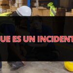 ¿Incidente? Descubre que es y como actuar